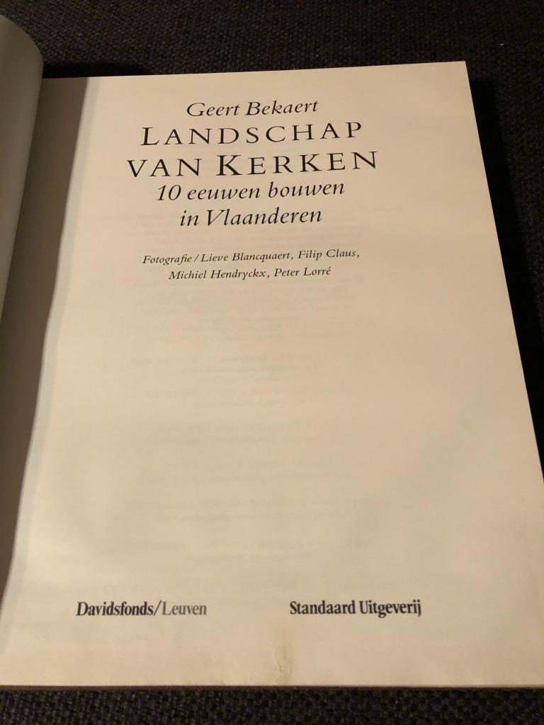 Landschap van Kerken, 10 eeuwen bouwen in Vlaanderen - Geert, Boeken, Ophalen of Verzenden, Gelezen, Stijl of Stroming, Geert Bekaert