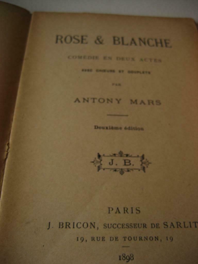Rose et Blanche, comédie en 2 actes, 1898, Antiek en Kunst, Ophalen of Verzenden