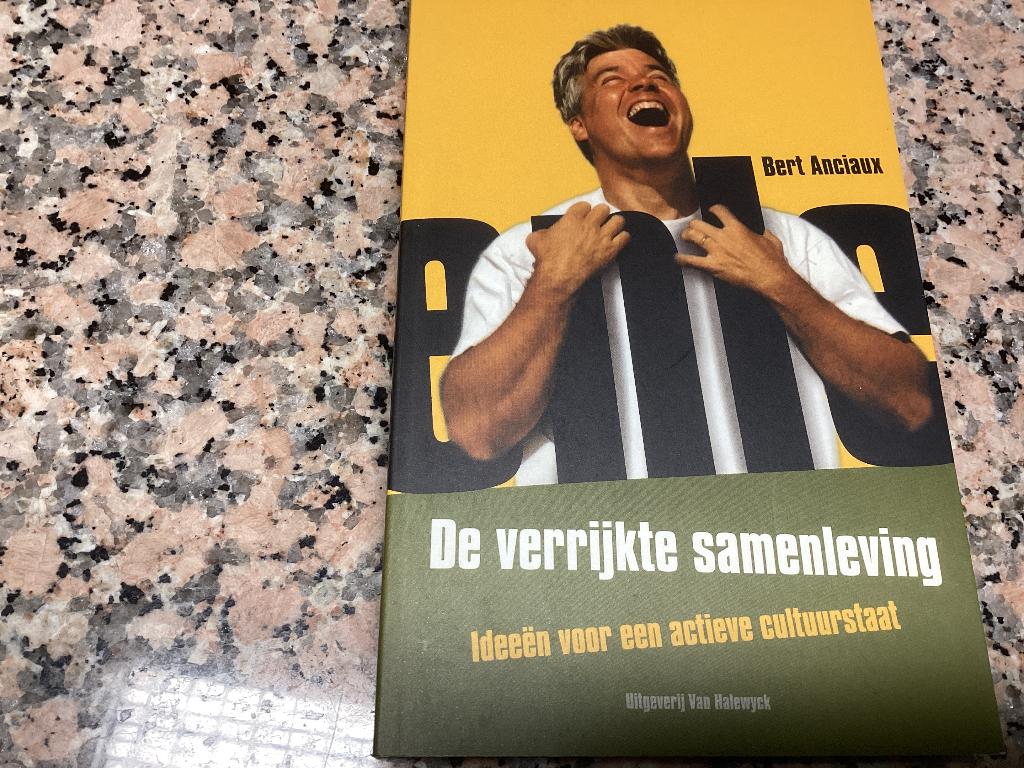 De verrijkte samenleving. Bert Anciaux, Enlèvement ou Envoi, Comme neuf