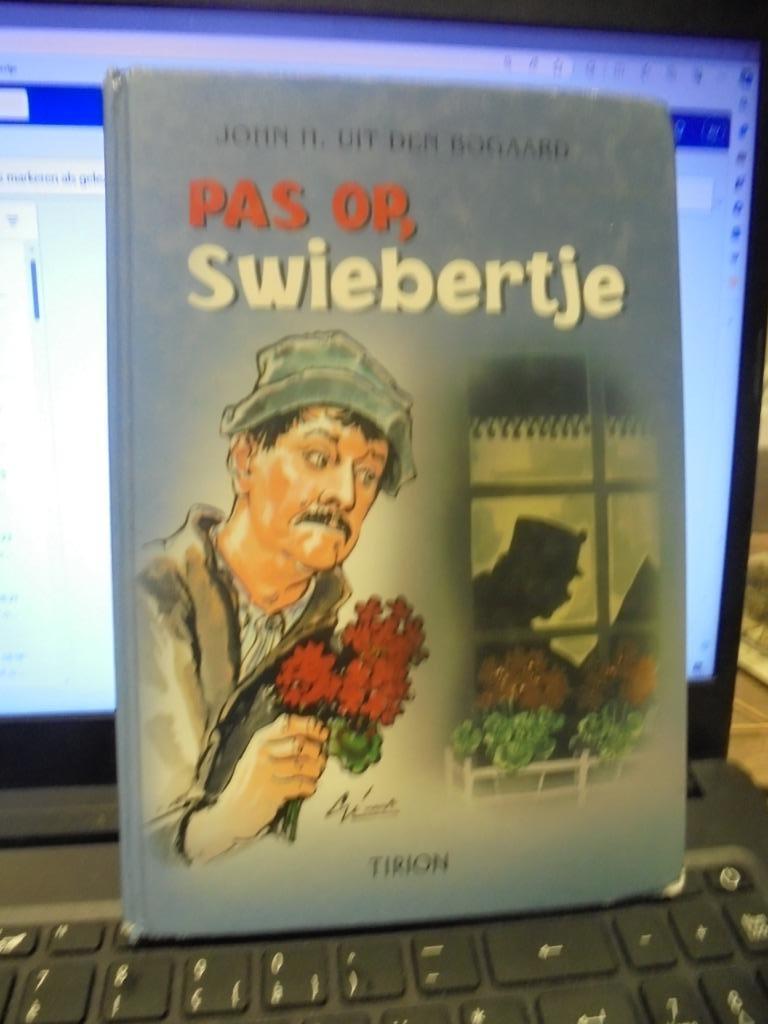 Pas op, swiebertje, Ophalen of Verzenden, Gelezen