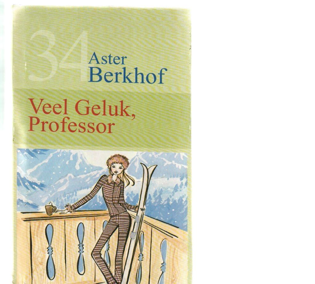 Veel geluk professor Aster Berkhof 189 blz, Livres, Romans, Comme neuf, Enlèvement ou Envoi