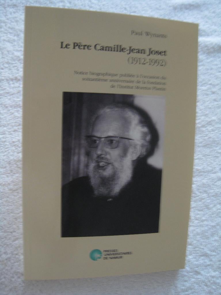 Camille Joset – Paul Wynants – 2010 dédicacé, Boeken, Ophalen of Verzenden, Gelezen