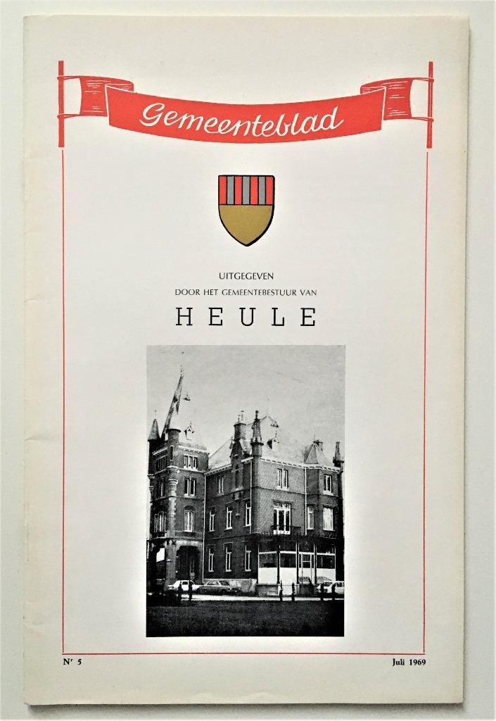 Gemeenteblad Heule (Kortrijk) juli 1969, Enlèvement ou Envoi, Utilisé