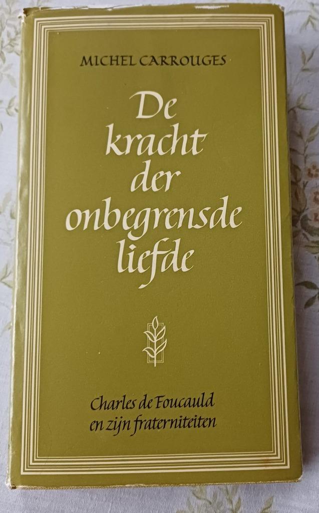 Charles de Foucauld en zijn  fraterniteiten, Christendom | Katholiek, Michel Carrouges, Ophalen, Gelezen