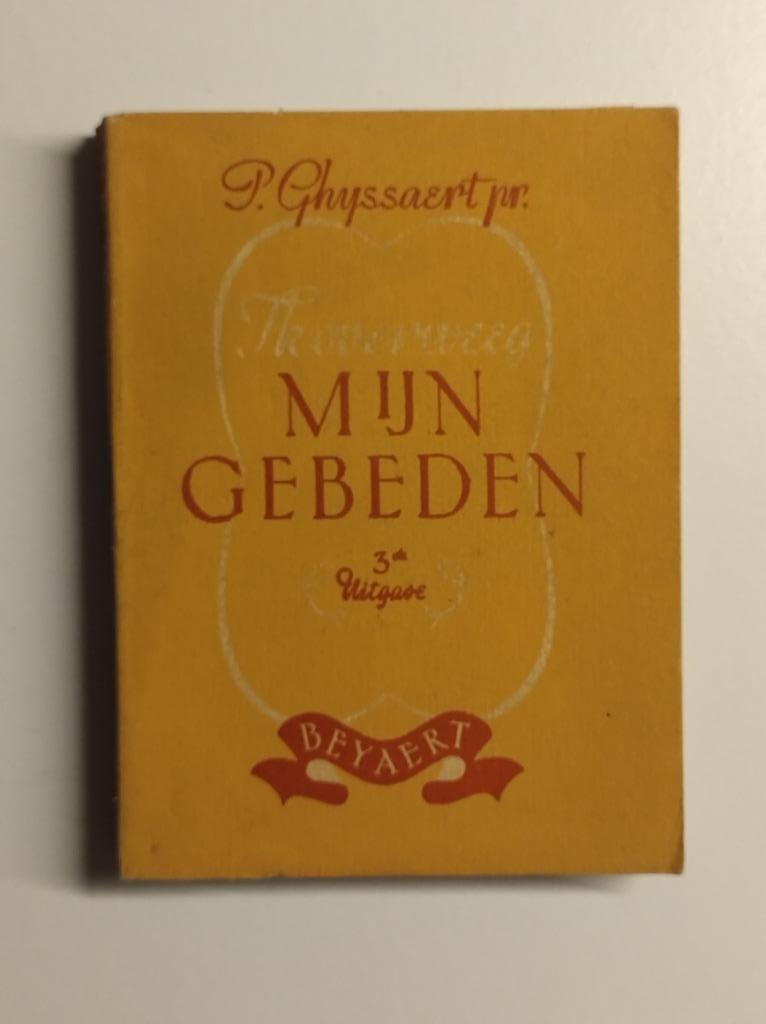 Mijn gebeden - P. Ghyssaert - Ik overweeg - Beyaert Brugge, Ophalen of Verzenden, Gelezen