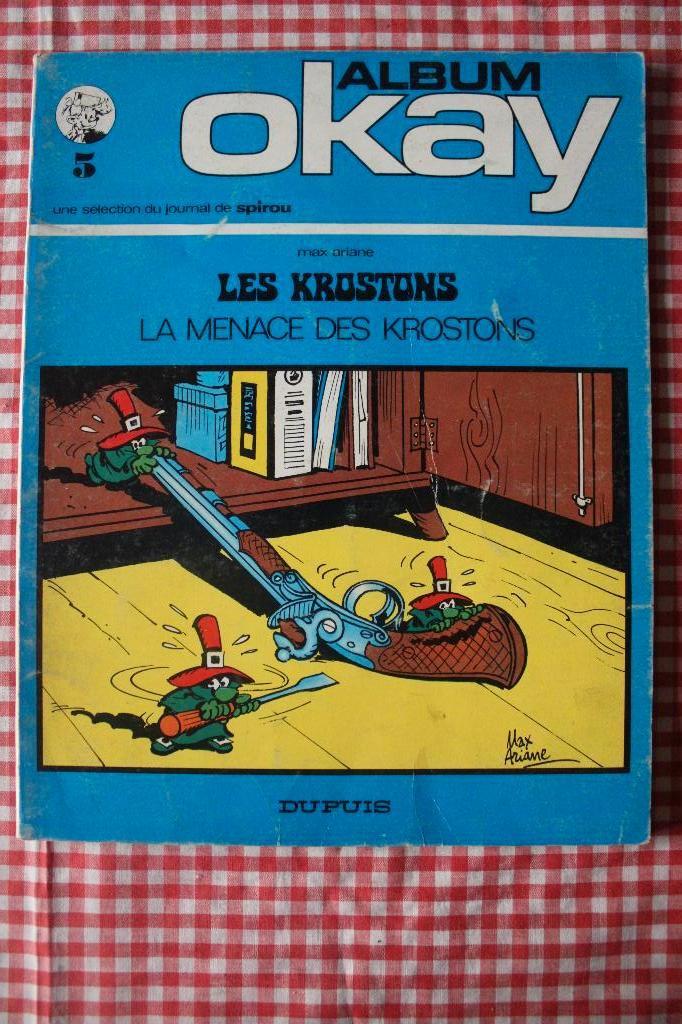 LA MENACE DES KROSTONS - EO - Signé MAX ARIANE - OKAY - 1972, Livres, Enlèvement ou Envoi, Une BD, Utilisé, Deliege paul