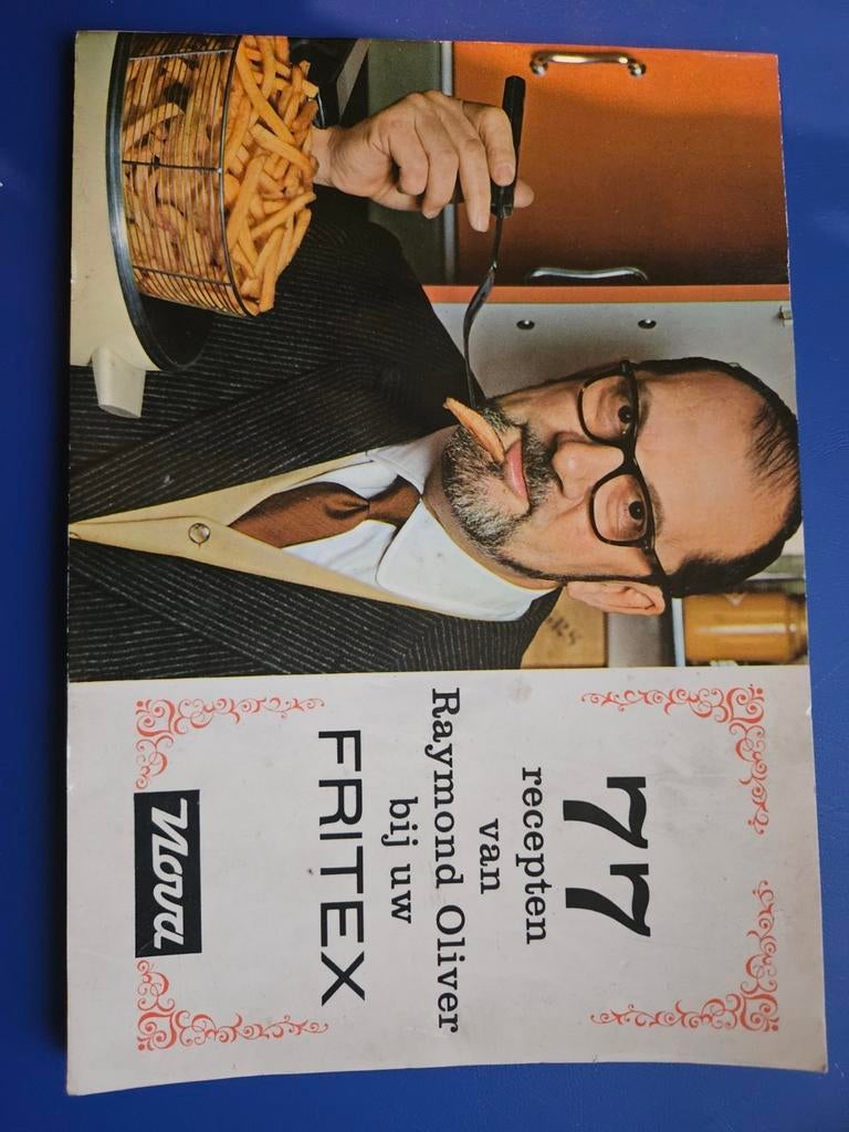 77 recepten van Raymond Oliver bij uw fritex, Ophalen of Verzenden, Gelezen