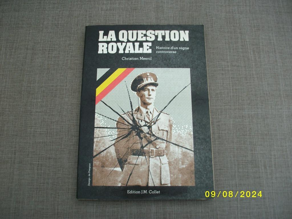 Livre - La Question Royale - Christian Mesnil, Christian Mesnil, Enlèvement ou Envoi, Utilisé, 20e siècle ou après