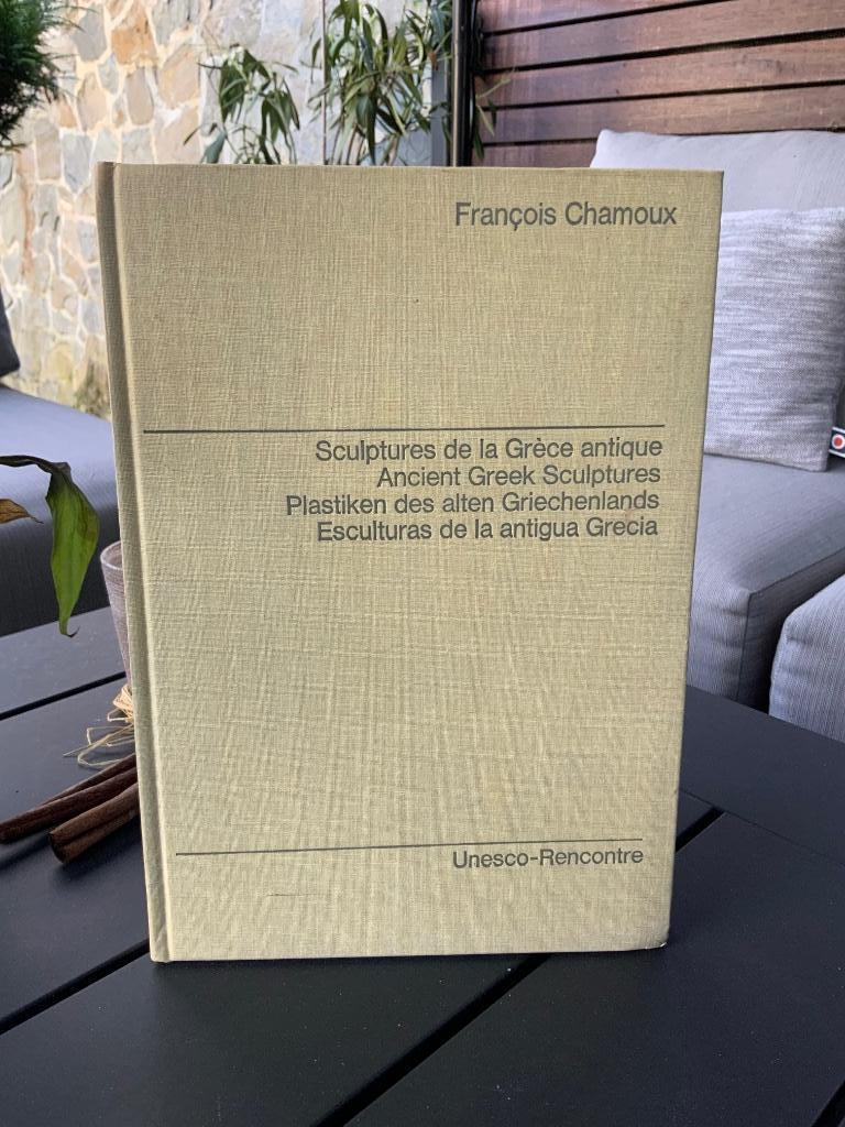 De kunst van het oude Griekenland - Beelden van het oude Gri, Beeldhouwkunst, Ophalen of Verzenden, François Chamoux - UNESCO