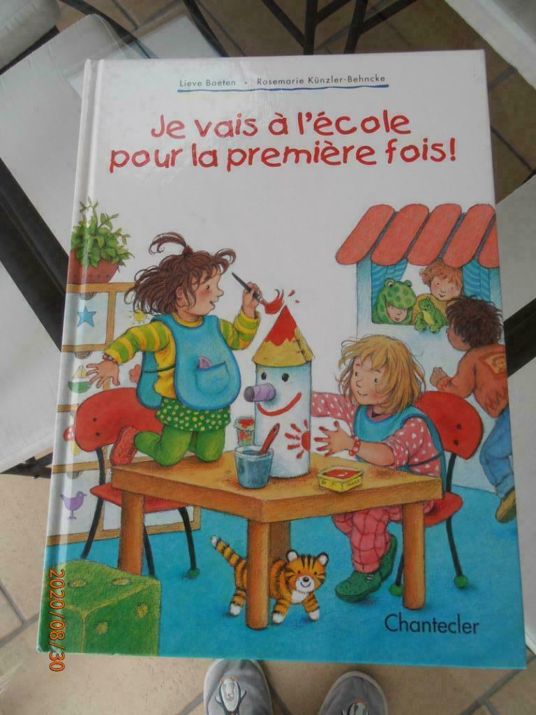 Livre "Je vais à l'école pour la première fois" – CHANTECLER, Boeken, Ophalen of Verzenden, Gelezen
