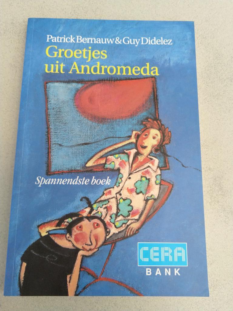 Boek 'Groetjes uit Andromeda', Enlèvement ou Envoi, Comme neuf, Bernauw en Didelez, Fiction