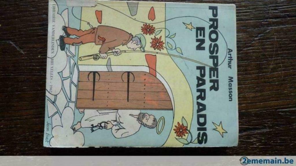 Arthur Masson Prosper en paradis, Enlèvement ou Envoi, Utilisé, Belgique