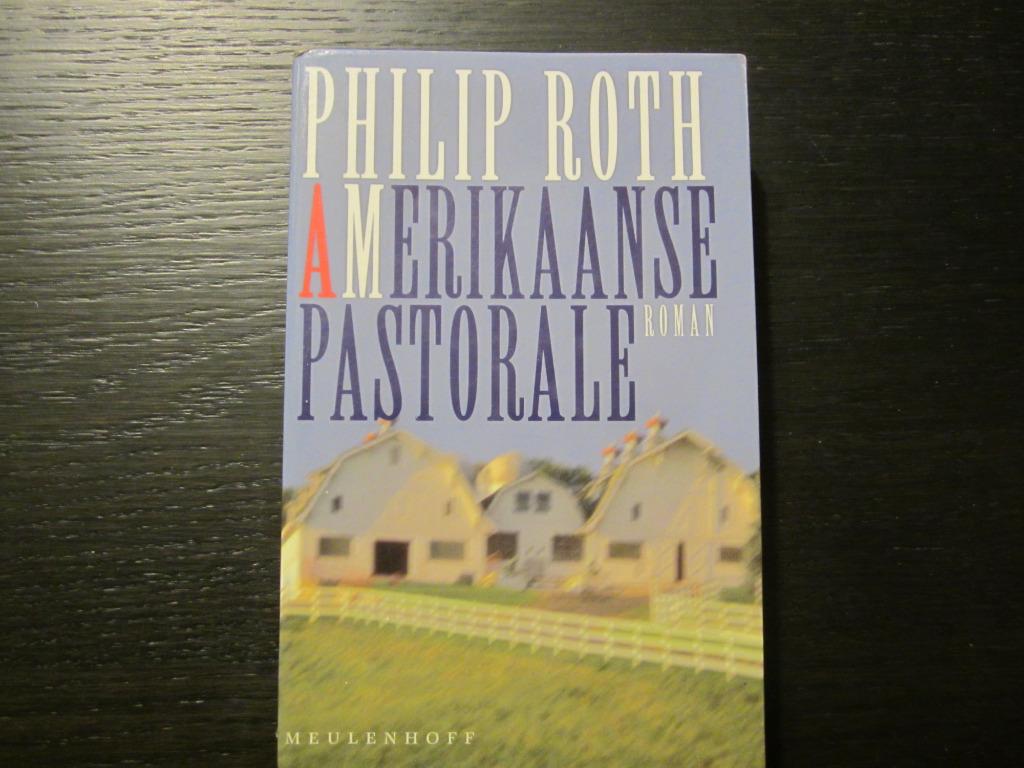 Amerikaanse pastorale  -Philip Roth-, Ophalen of Verzenden, Amerika
