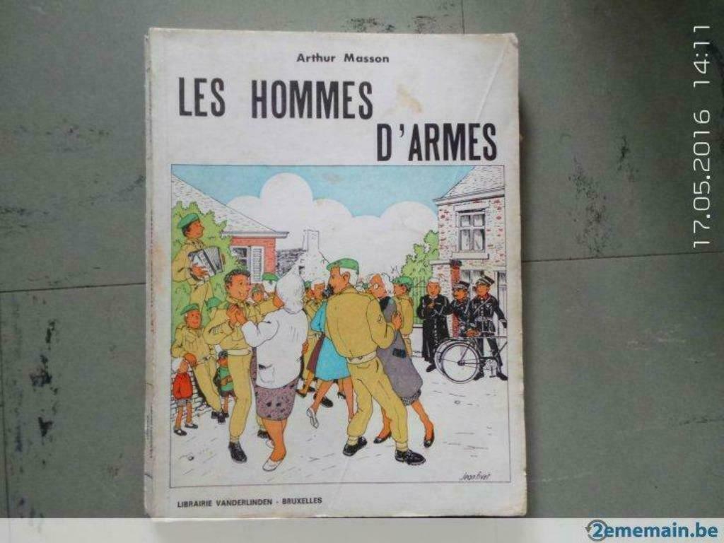 Arthur Masson - Les hommes d'armes, Enlèvement ou Envoi, Utilisé