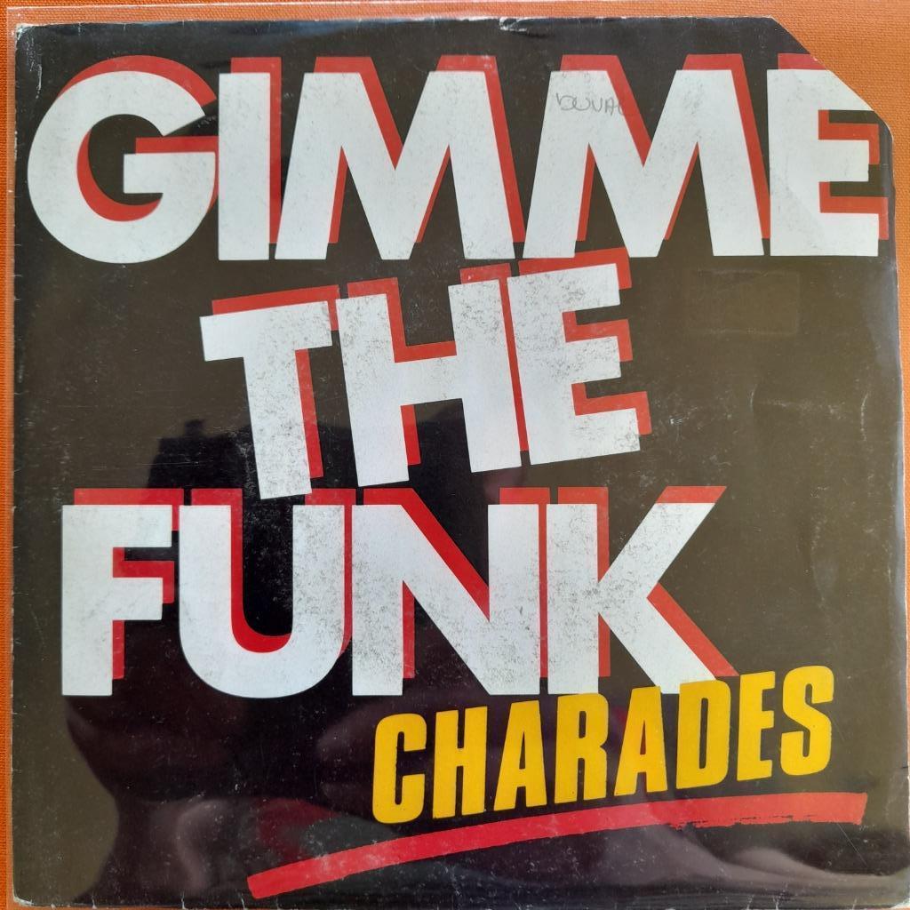 Charades - Gimme the funk 7", Enlèvement ou Envoi, Single, Utilisé, Pop