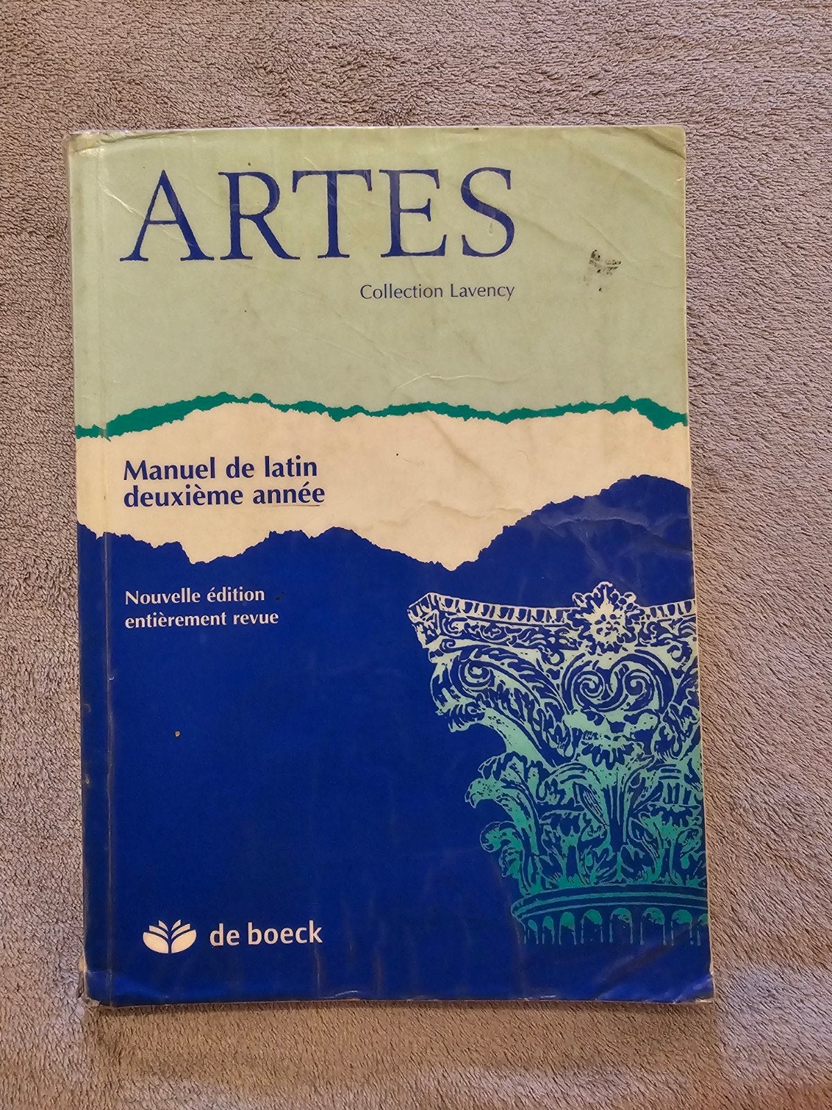 Artes : Manuel de latin deuxième année - VAN IN, Boeken, Schoolboeken, Marius Lavency, Ophalen, Gelezen, Latijn