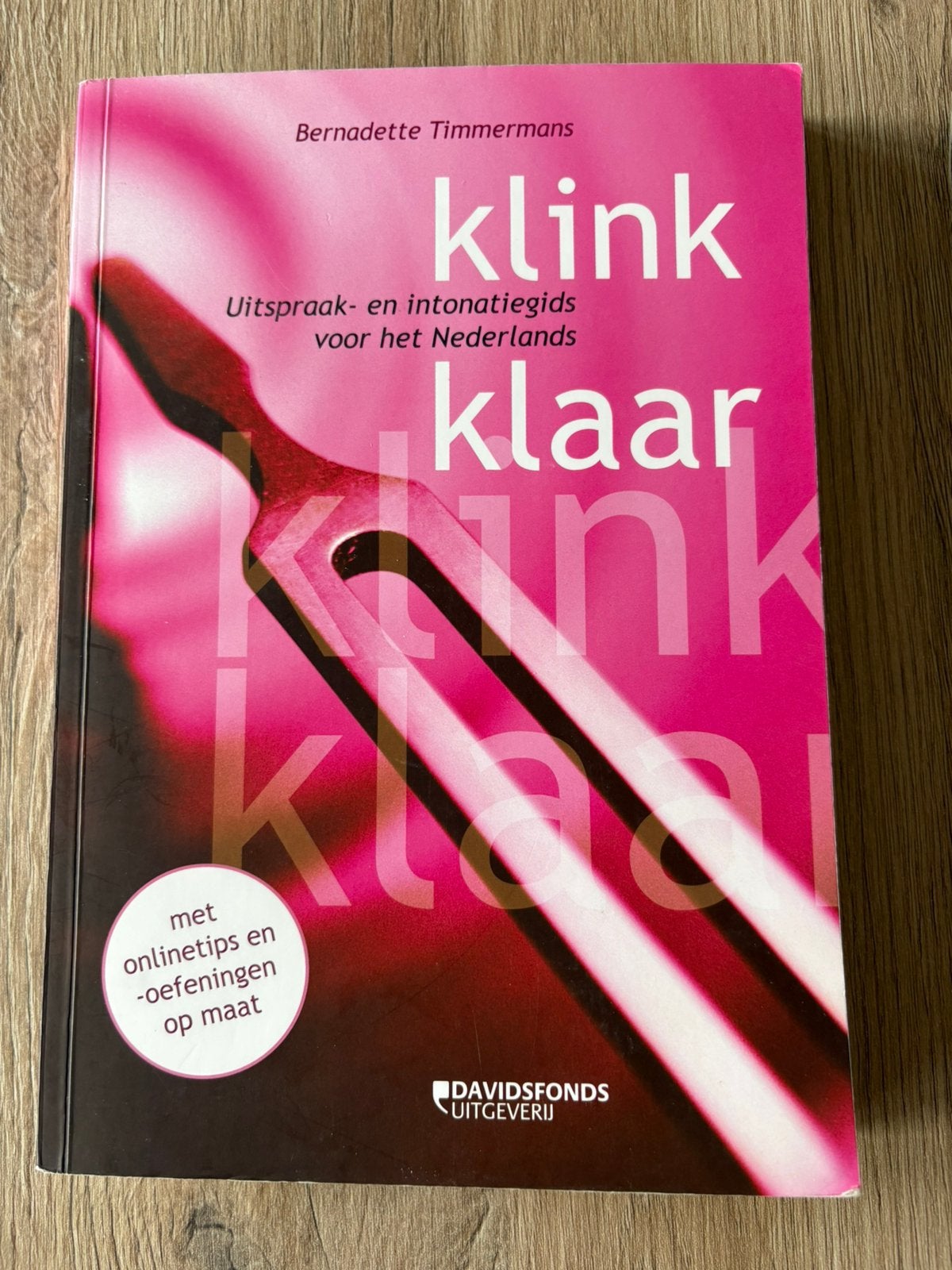 Bernadette Timmermans - Klink klaar, Comme neuf, Bernadette Timmermans, Enlèvement, Autres sciences