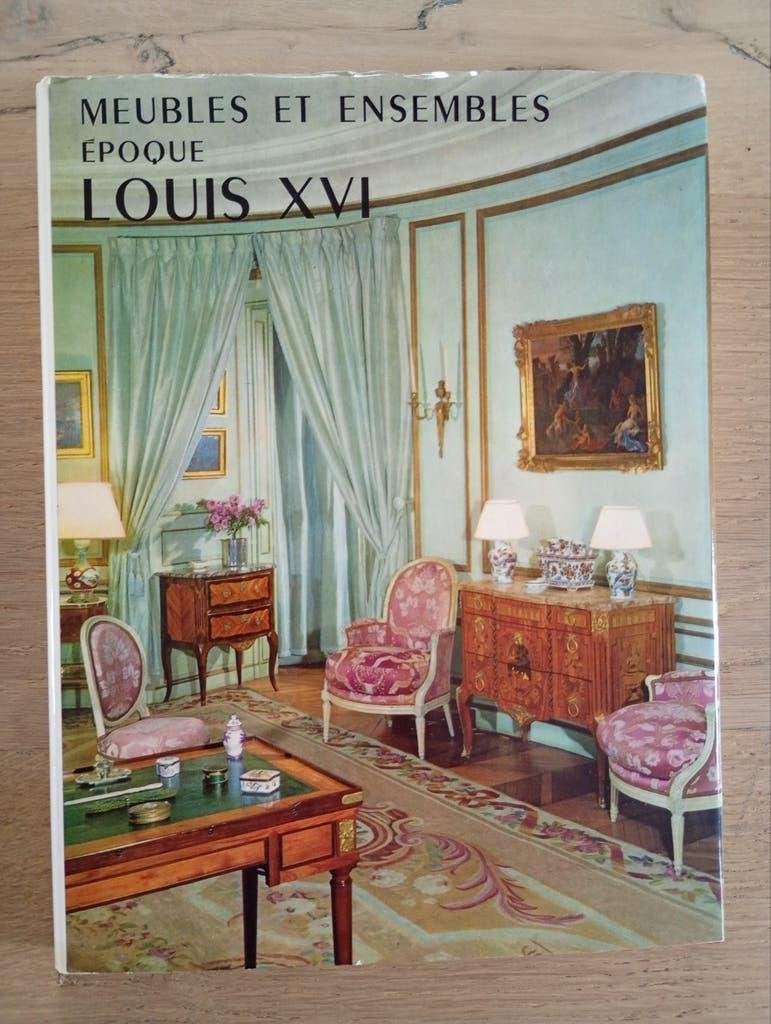 Meubles et ensembles époque Louis XVI, Boeken, Kunst en Cultuur | Beeldend, Ophalen of Verzenden