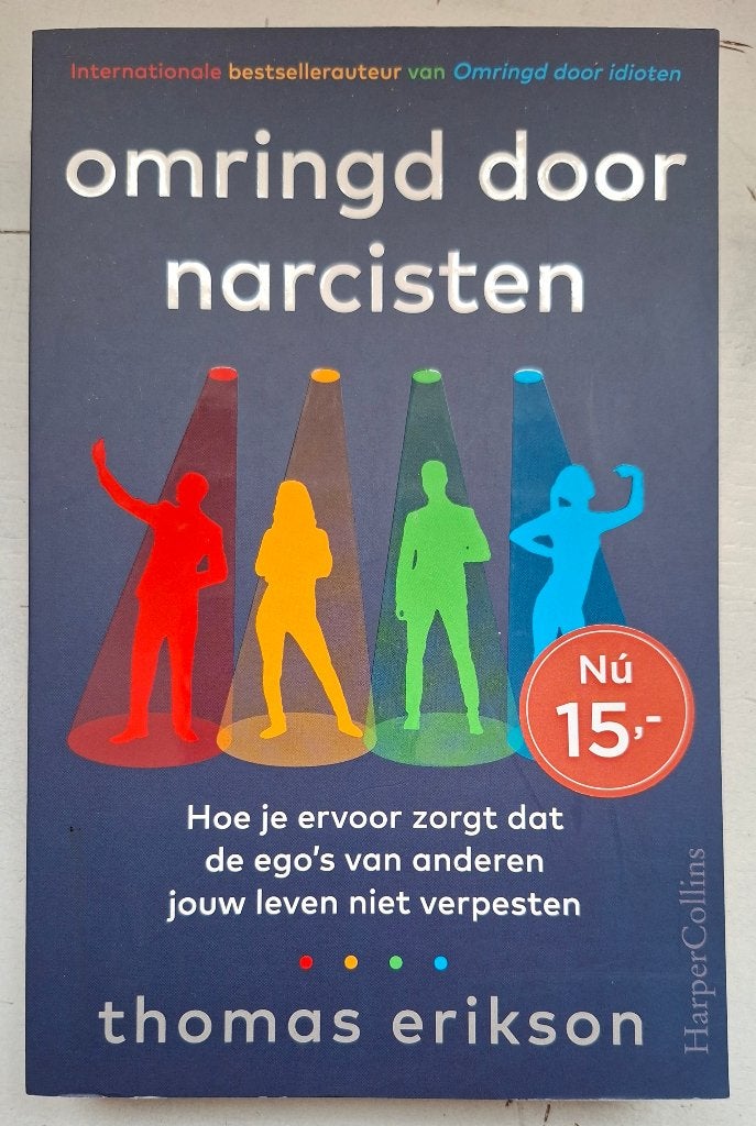 Omringd door narcisten, Livres, Thomas Ericson, Comme neuf, Psychologie sociale, Enlèvement