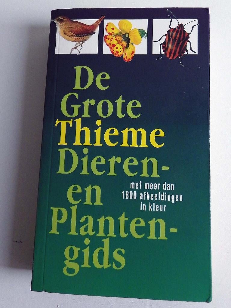 De Grote Thieme Dieren en Plantengids., Ophalen, Gelezen
