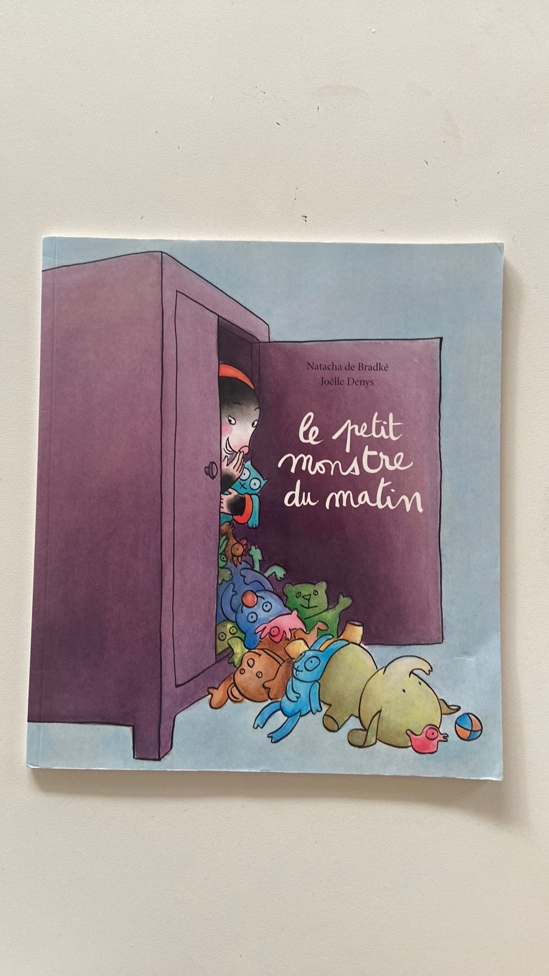 Le petit monstre du matin, Enlèvement, Comme neuf