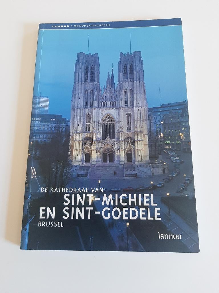 Kathedraal St.-Michiel en St.-Goedele - lannoo, Ophalen of Verzenden, Zo goed als nieuw, Paul De Ridder