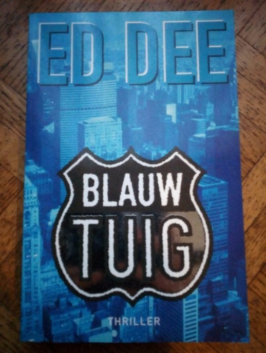 Ed Dee: Blauw tuig, Livres, Thrillers, Utilisé, Enlèvement ou Envoi