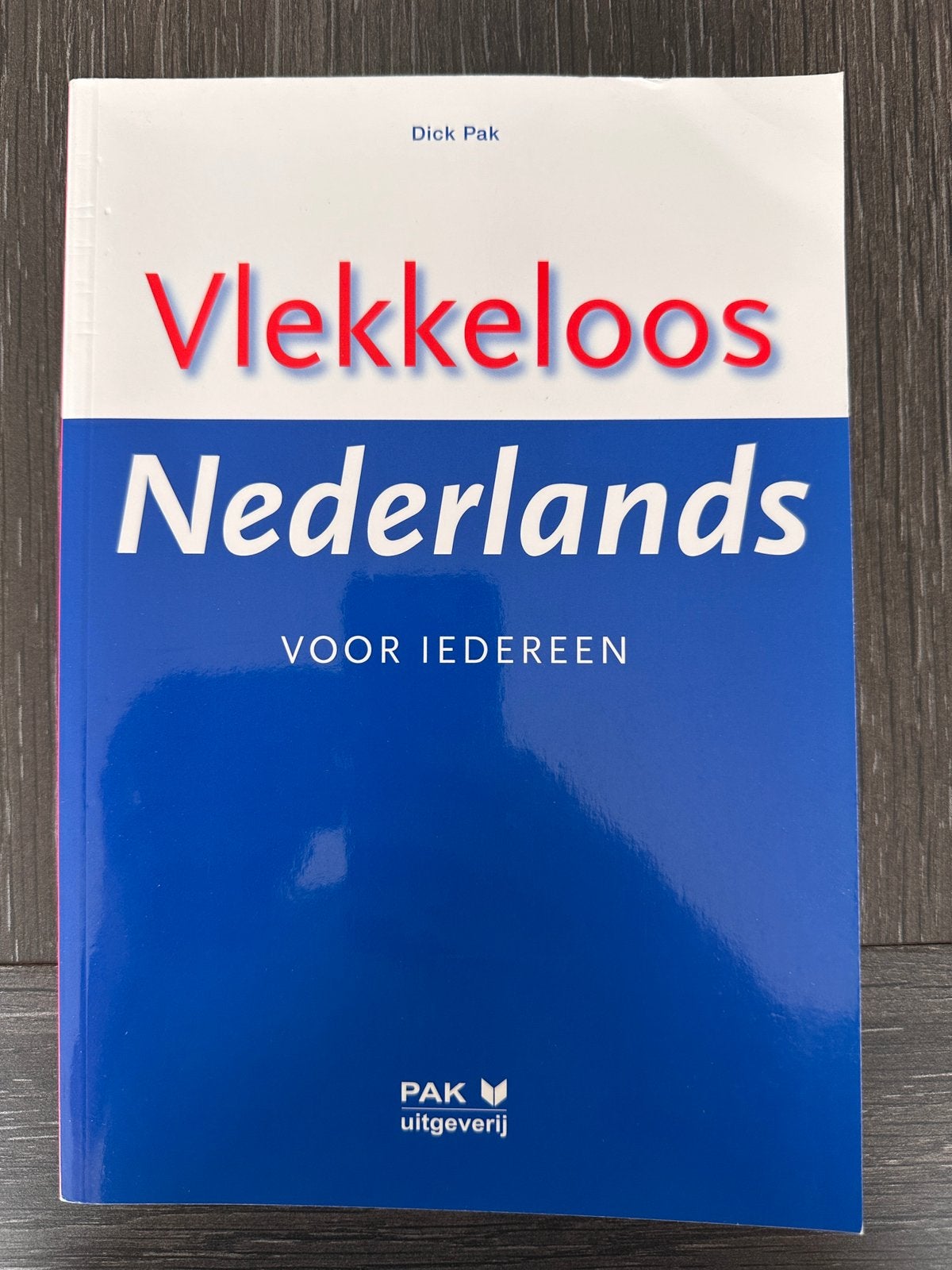 Vlekkeloos Nederlands voor iedereen – Dick Pak, Boeken, Ophalen of Verzenden, Zo goed als nieuw, Nederlands