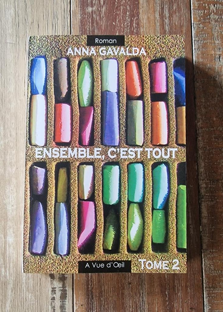 Ensemble, c'est tout Anna Gavalda, Ophalen of Verzenden, Zo goed als nieuw, Anna Gavalda