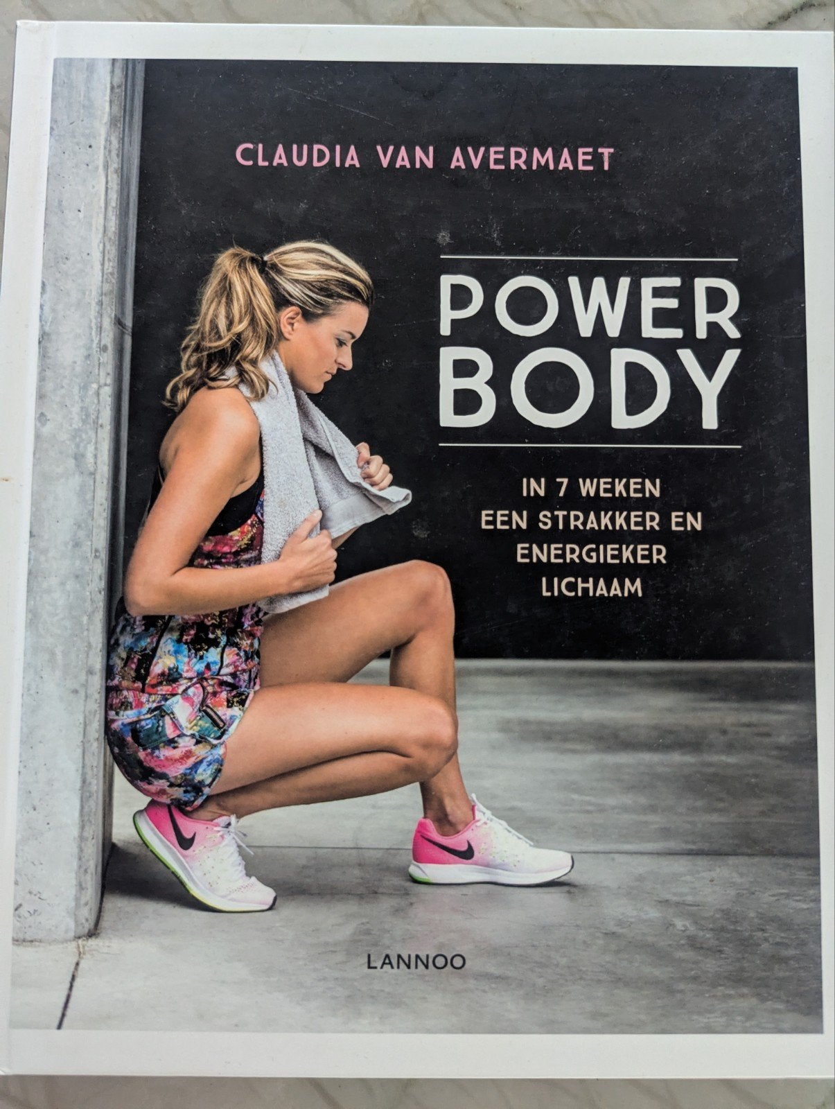 Claudia Van Avermaet - Power body, Boeken, Ophalen of Verzenden, Claudia Van Avermaet