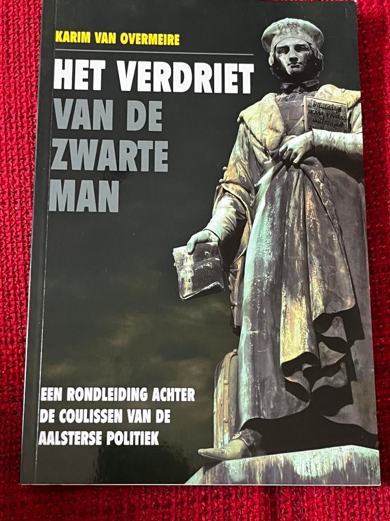 Boek Aalst - Het verdriet van de zwarte man, Boeken, Ophalen of Verzenden, Zo goed als nieuw