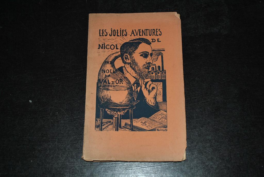 Les jolies aventures de Nicol par Noël du Val d'Or PAX 193, België, Ophalen of Verzenden, Gelezen, Noël du Val d'Or