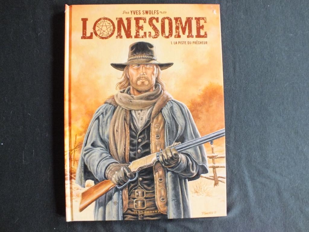 LONESOME (1 ALBUM EO).  EDITIONS DU LOMBARD, Yves swolfs, Enlèvement ou Envoi, Série complète ou Série, Utilisé