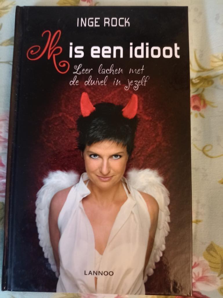 ik is een idioot. Inge rock, Livres, Psychologie, Comme neuf, Enlèvement ou Envoi