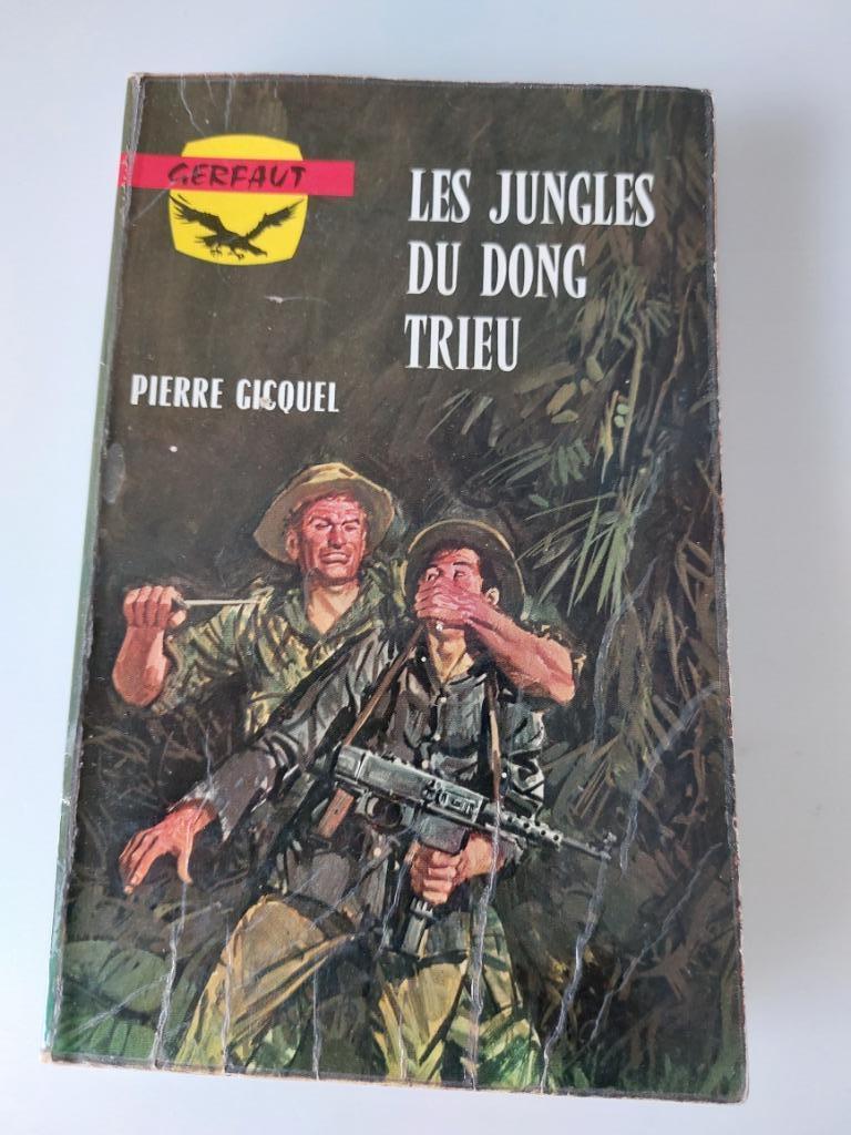 Les jungles du Dong Trieu, Pierre Gicquel, Enlèvement ou Envoi, Utilisé
