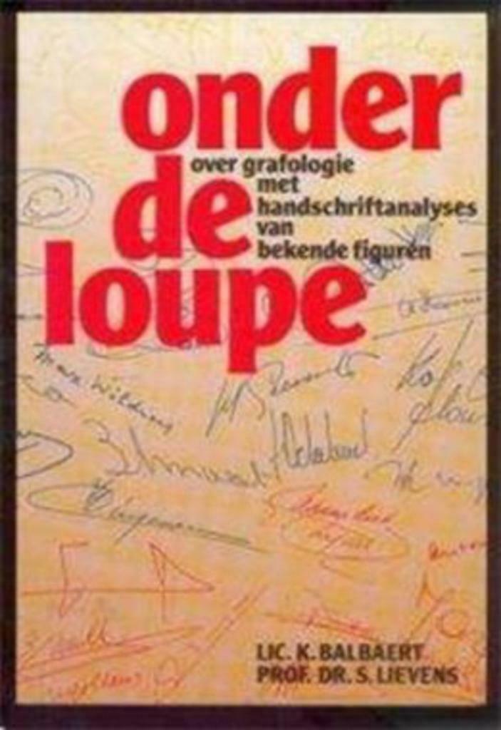 Onder de loupe, Lic. K. Balbaert, Prof. Dr. S., Ophalen of Verzenden, Gelezen