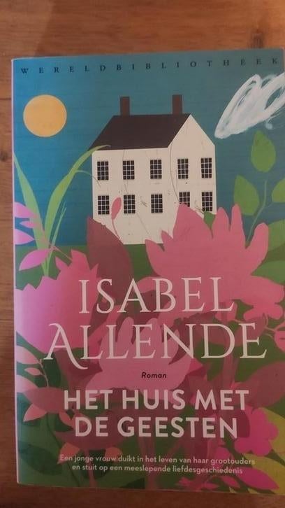 Isabel Allende - Het huis met de geesten, Ophalen of Verzenden, Zo goed als nieuw, Isabel Allende