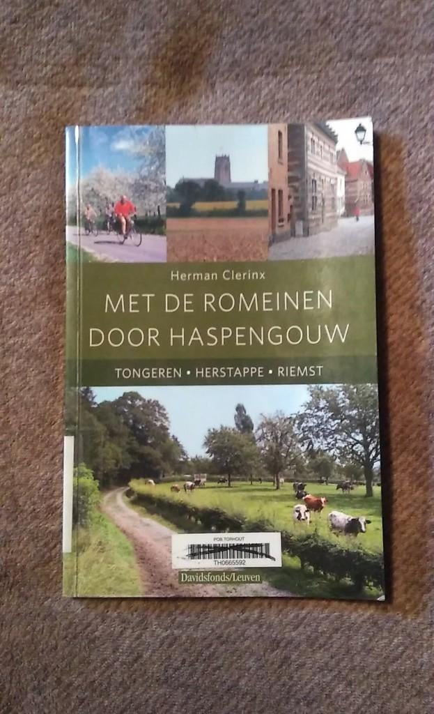 met de Romeinen door Haspengouw, Livres, Guides touristiques, Enlèvement ou Envoi