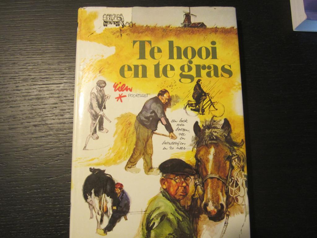Te hooi en te gras  -Rien Poortvliet-, Enlèvement ou Envoi