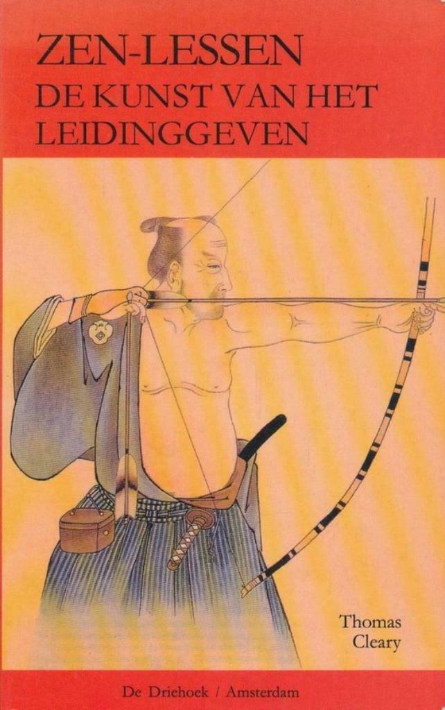 Zen-lessen. De kunst van het leidinggeven, Boeken, Ophalen of Verzenden, Zo goed als nieuw, Praktische filosofie, Thomas Cleary