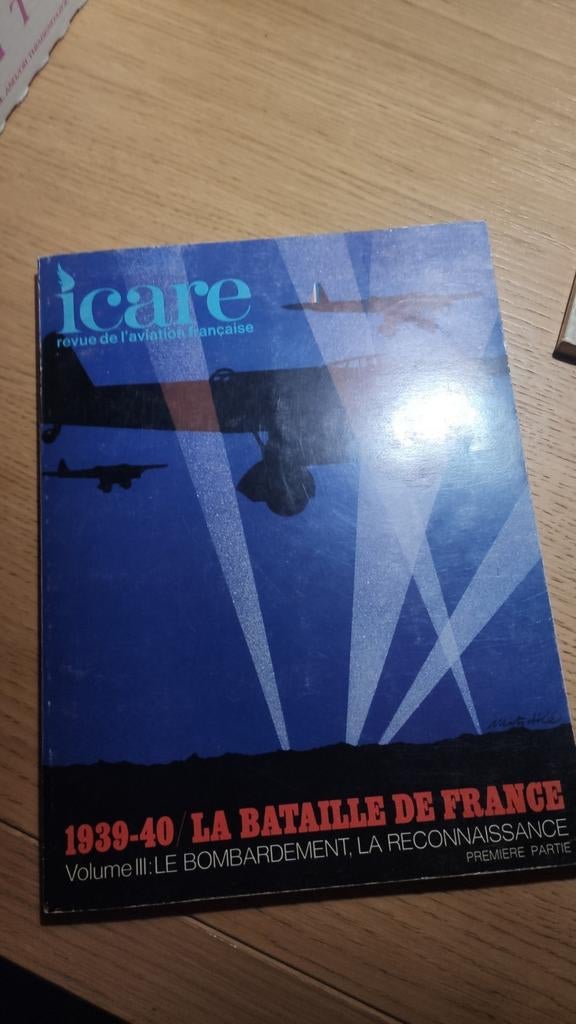 La bataille de France, bombardement, reconnaissance. ICARE, Enlèvement ou Envoi, Utilisé