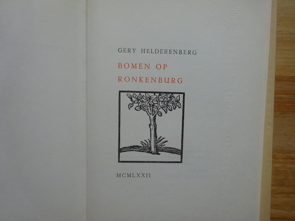 Gery Helderenberg, 1972, gedichten, Bomen op Ronkenburg, Gery Helderenberg, Enlèvement ou Envoi, Un auteur, Comme neuf
