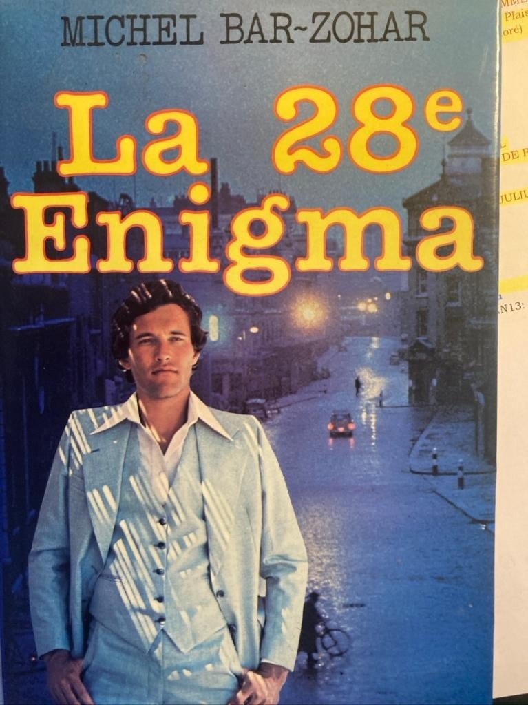 Livre relié Michel BAR-ZOHAR - La 28ème Enigma, België, Ophalen of Verzenden, Zo goed als nieuw, Michel bar-zohar