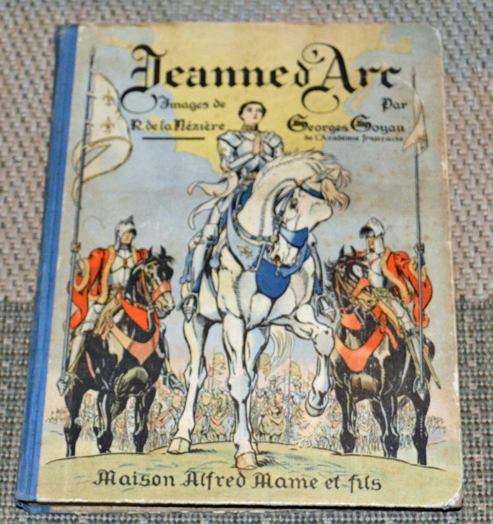 „Jeanne d'Arc” van Georges Goyau., Boeken, Gelezen, 15e en 16e eeuw, Georges Goyau, Ophalen of Verzenden