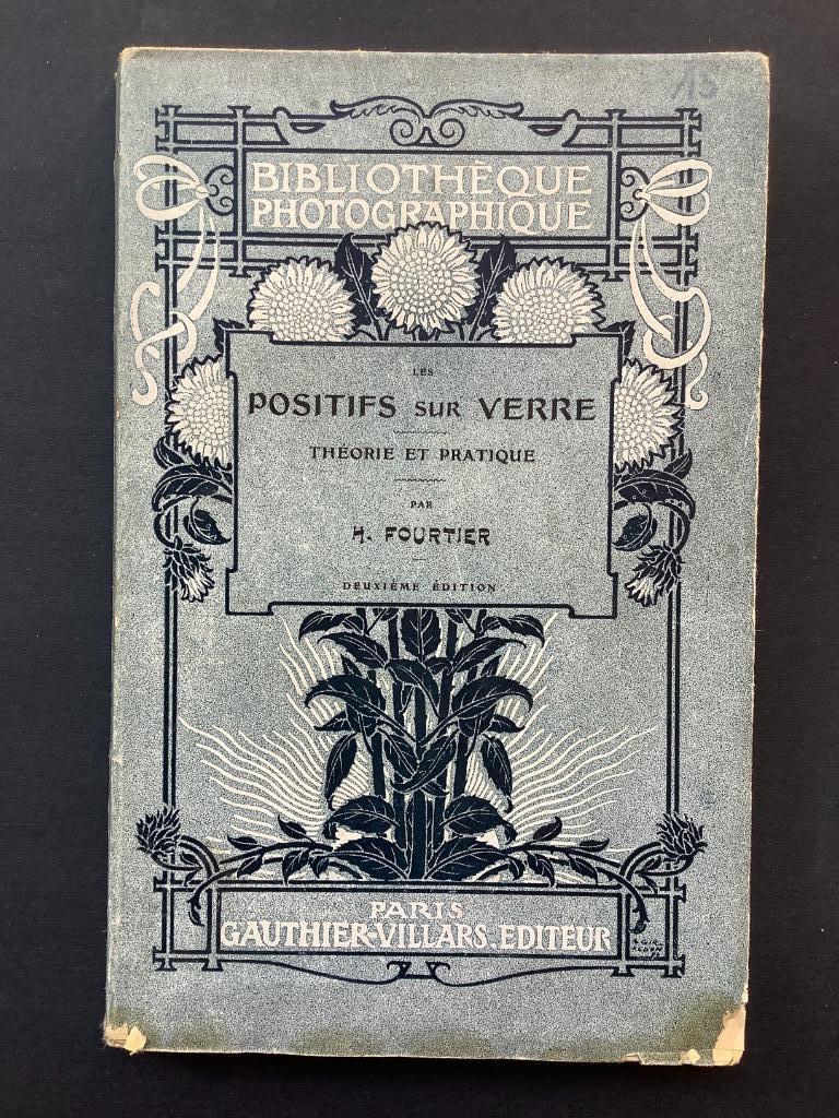 Les positifs sur verre - H. Fourtier, Enlèvement ou Envoi