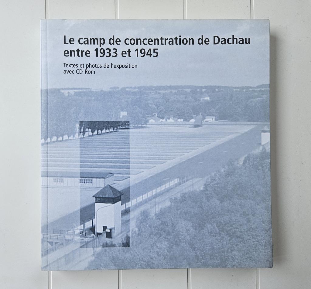 Het concentratiekamp Dachau tussen 1933 en 1945, Boeken, Oorlog en Militair, Gelezen, Tweede Wereldoorlog, Ophalen of Verzenden