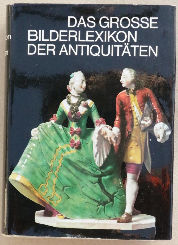 Das Grosse Bilderlexikon der Antiquitäten, Ophalen of Verzenden