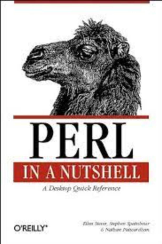 Perl in a Nutshell A Quick Reference|Ellen Siever 1565922867, Enlèvement ou Envoi, Langage de programmation ou Théorie, Comme neuf