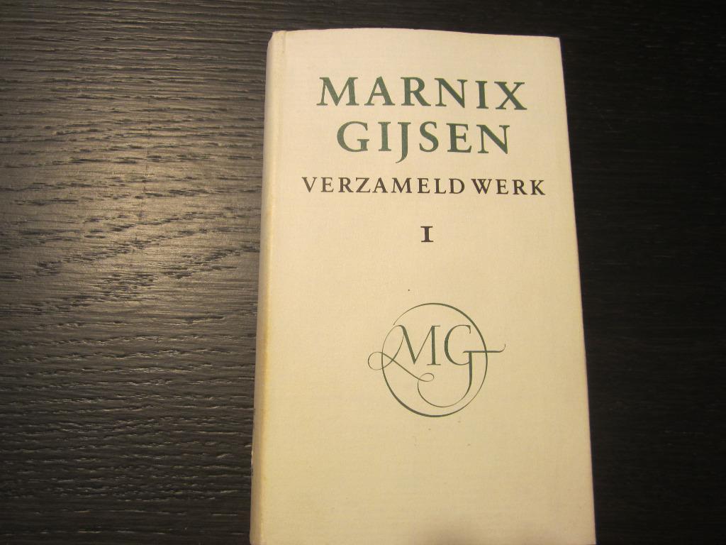 Verzameld werk  -Deel 1- Marnix Gijsen, Ophalen of Verzenden