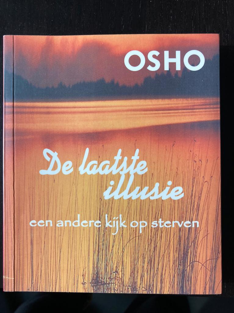 De laatste illusie - Osho, Ophalen of Verzenden, Zo goed als nieuw